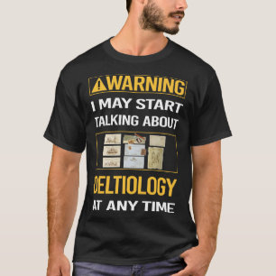 Funny Warning Deltiology Postcard Postcards T-Shirt