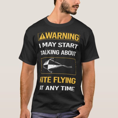 Funny Warning Kite Flying T_Shirt