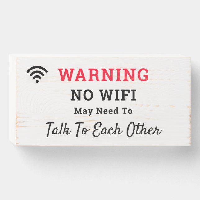 Funny Warning Sign No WIFI Novelty Sign (Front Horizontal)