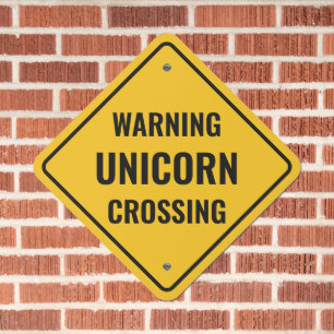 Funny Warning Unicorn Crossing Metal Sign