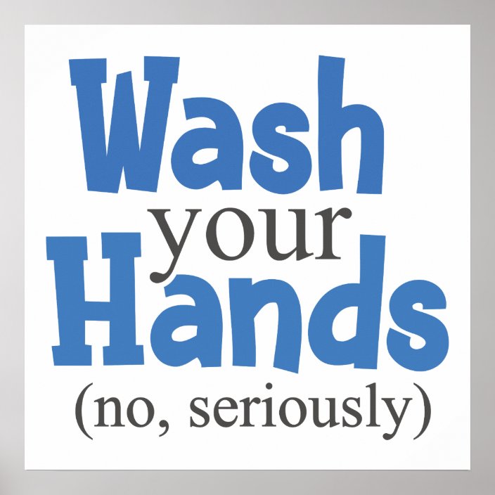 Funny Wash Your Hands Sign Printable