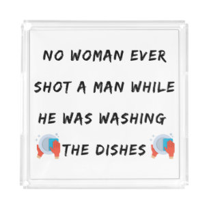 Funny Washing Dishes Quote, Funny Kitchen Quotes Acrylic Tray