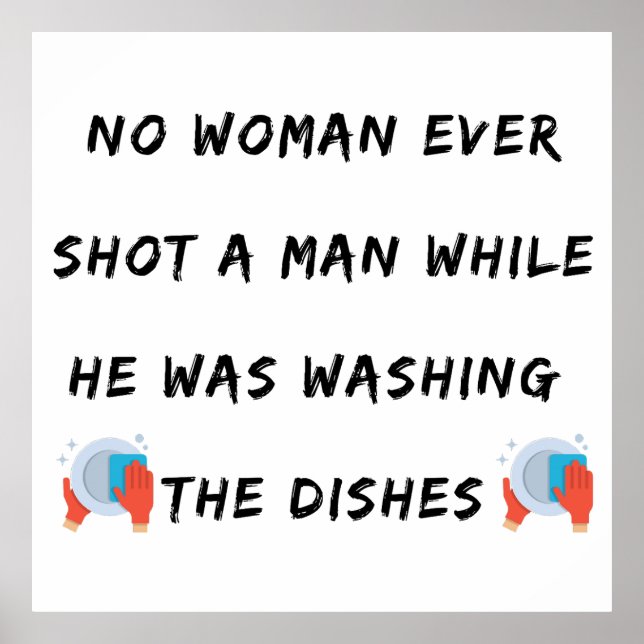 Funny Washing Dishes Quote, Funny Kitchen Quotes Poster (Front)