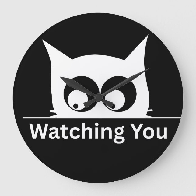 Funny Watching You Cat Cute Minimal Large Clock (Front)