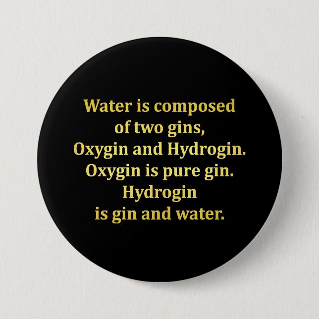 Funny Water and Gin Joke Button (Front)