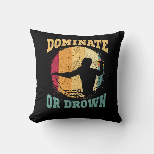 Funny Water Polo Quote Water Sports Lover Throw Pillow (Front)