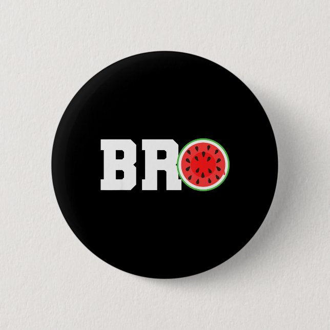 Funny Watermelon Bro Cute Summer Vacation Brother Button (Front)