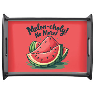 Funny Watermelon Pun "Melon-choly No More" Serving Tray