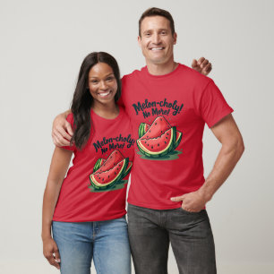 Funny Watermelon Pun "Melon-choly No More" T-Shirt