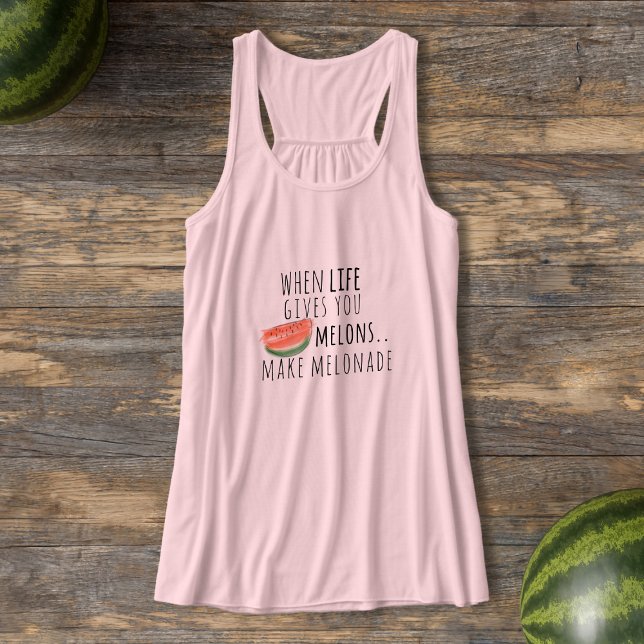 Funny Watermelon Quote Melonade Tank Top (🍉If life has given you melons, make melonade! 🍉 Fun to wear on National Watermelon Day)
