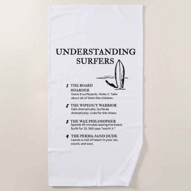 Funny Wave Life Humor for Beach Addicts Towel (Front)