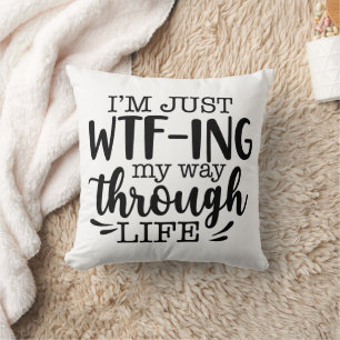 Funny Way Through Life Throw Pillow
