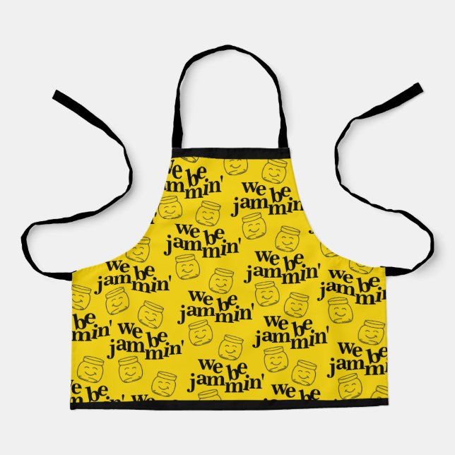 Funny We Be Jammin' Smiling Dancing Canning Jars Apron (Front)