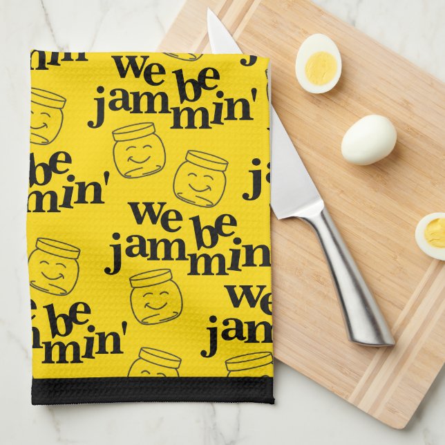 Funny We Be Jammin' Smiling Dancing Canning Jars Kitchen Towel (Quarter Fold)
