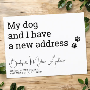 Funny We Have Moved My Dog And I Cute Moving Announcement Postcard