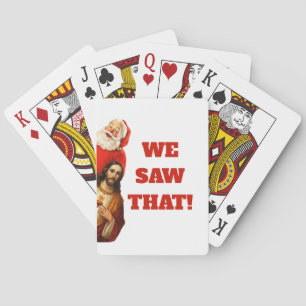 Funny “We Saw That” Santa and Jesus Design Poker Cards