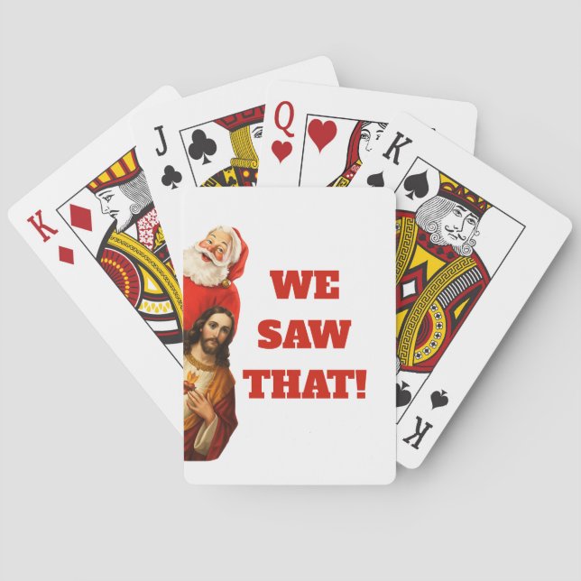 Funny “We Saw That” Santa and Jesus Design Poker Cards (Back)