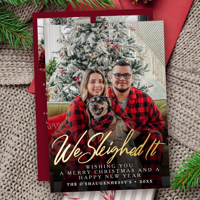 Funny We Sleighed It Script Photo Christmas Foil Holiday Card (Creator Uploaded)