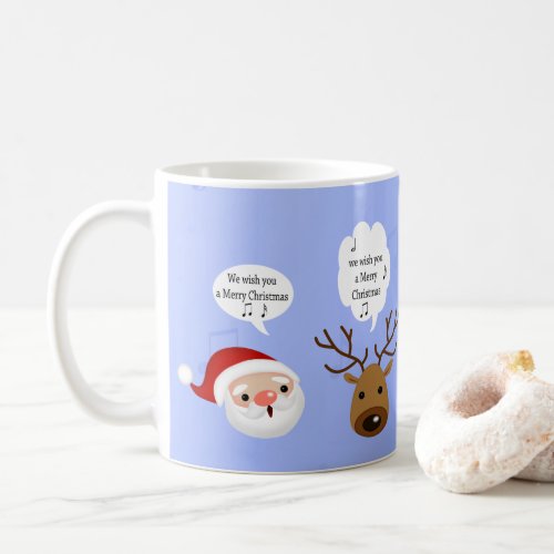 Funny We Wish You a Merry Christmas Coffee Mug