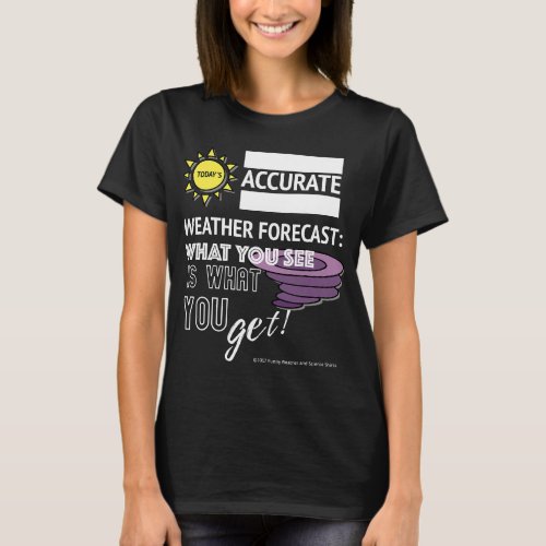 Funny Weather Forecast for Meteorologist Science T_Shirt