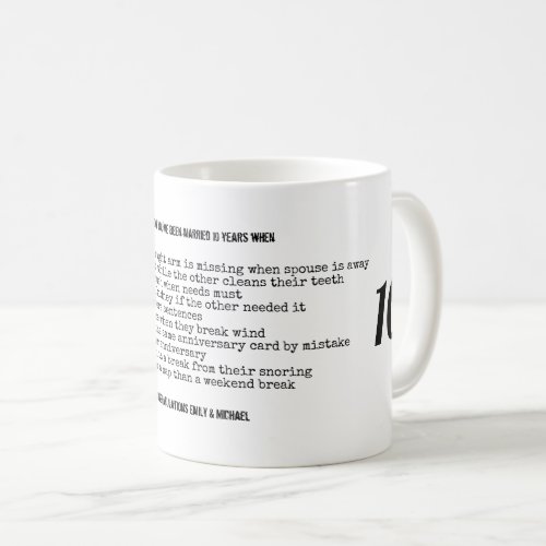 FUNNY Wedding Anniversary ANY YEARS Personalized Coffee Mug