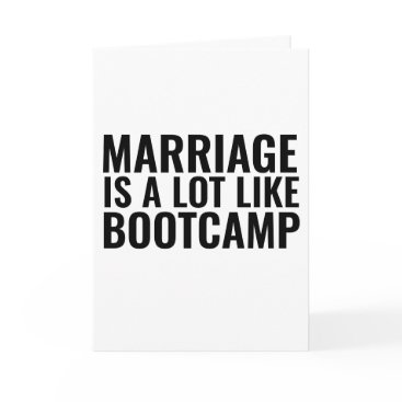 FUNNY WEDDING CONGRATULATION CARD, BOOTCAMP CARD FUNNY WEDDING CONGRATULATION CARD, BOOTCAMP CARD