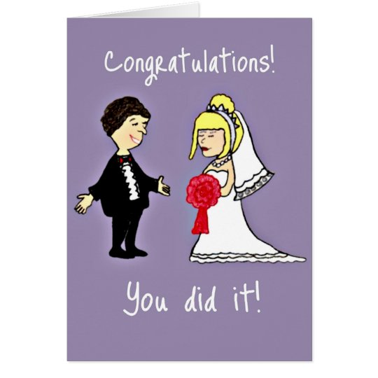  Funny Wedding congratulations Card Zazzle.com