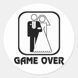 Funny wedding Game Over Classic Round Sticker