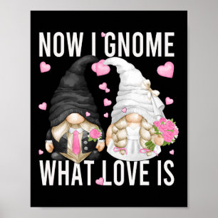Funny Wedding Gnome Couple Pun Love Saying For Gro Poster