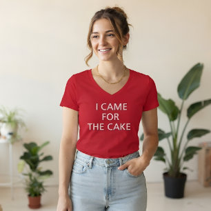 Funny Wedding Guest T-Shirt – I Came for the Cake
