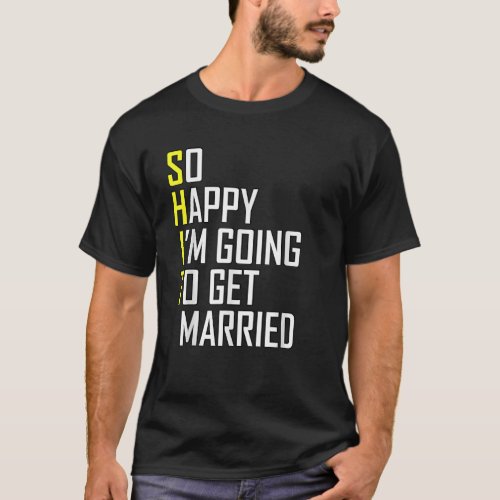 Funny Wedding Sarcastic Groom Bride Engagement T-Shirt