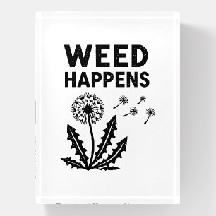 Funny Weed Happens Vintage Dandelion Ink Stamp Art Paperweight