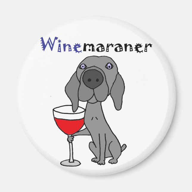 Funny Weimaraner Dog Drinking Red Wine Magnet (Front)