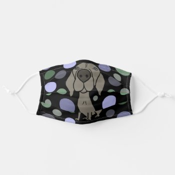 Funny Weimaraner Puppy Dog Cartoon Adult Cloth Face Mask by inspirationrocks at Zazzle