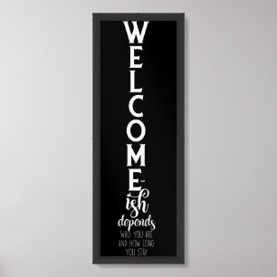 Funny Welcome-ish Theme Framed Art