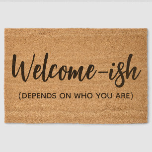 Funny Welcome Mat, Sarcastic Doormat, Home Decor,  Fiber Doormat