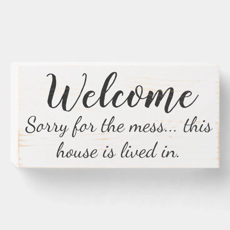 Funny Welcome Sign | Zazzle