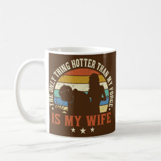Funny Welder Husband The Only Thing Hotter Than Coffee Mug