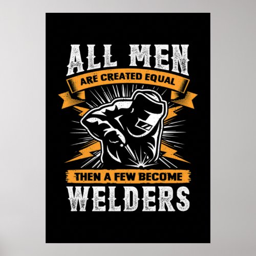Funny Welder Poster