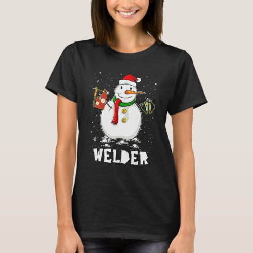 Funny Welder Snowman Holiday Pajamas Christmas Dec T_Shirt