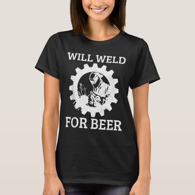 Funny Welder Will Weld For Beer Welding Gift Tank  (Front)