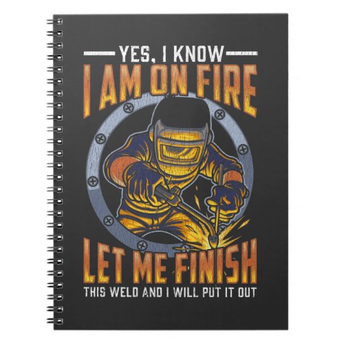 Funny Welding Job Saying for Welder Notebook
