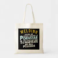 Funny Welding Proud Welder Gifts For Boyfriend Or Tote Bag Zazzle