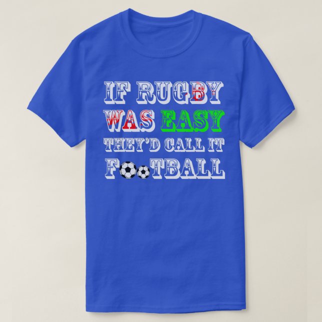 Funny Welsh Rugby Quote  T-Shirt (Design Front)