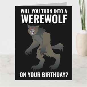 FUNNY WEREWOLF BIRTHDAY greeting CARD CARDS