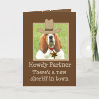 Funny Western Birthday Card w/"Basset Sheriff"