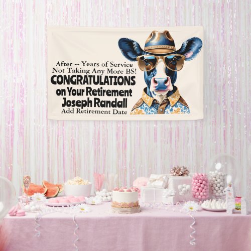 Funny Western Cow Retirement Party No More BS 