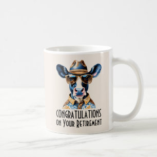 Funny Western Cowboy Cow Retirement Congratulation Coffee Mug