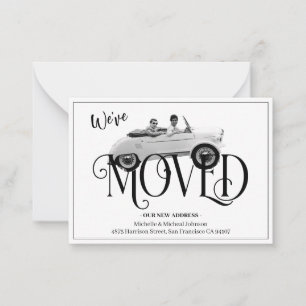 Funny We've Moved Vintage Car Announcement Card