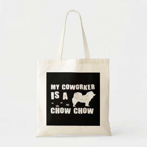 Funny WFH Chow Chow Coworker Work From Home Entrep Tote Bag